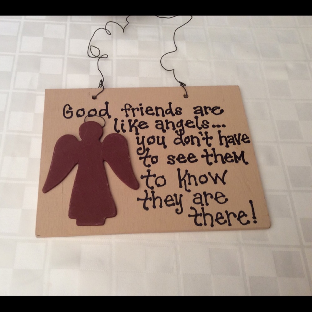 Handmade good friends sign